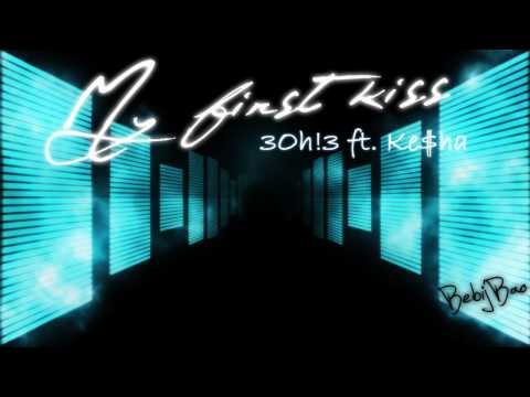 My First Kiss [Remix] - 3Oh!3 ft. Ke$ha [Lyrics]