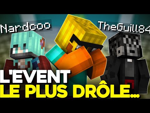 L'EVENT LE PLUS DRÔLE...