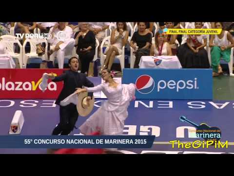 FINAL JUVENIL 2015 ( HD ) - 55 CONCURSO NACIONAL DE MARINERA 2015
