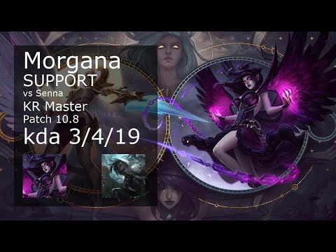 Morgana Support vs Senna - KR Master 3/4/19 Patch 10.8 Gameplay // [롤] 모르가나 vs 세나 서폿