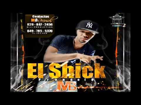 El Shick - Prendelo Prendelo