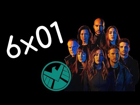 Agents of S.H.I.E.L.D. 6x01 || Recap & Explained
