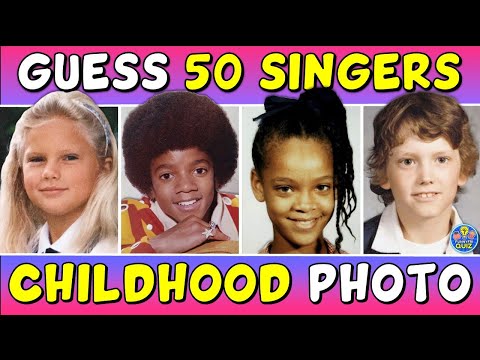 Guess the "50 SINGERS FROM A CHILDHOOD PHOTO" QUIZ! 👀 TRIVIA/CHALLENGE