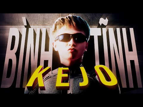BÌNH TĨNH - KEJO (LYRIC VIDEO OFFICIAL)