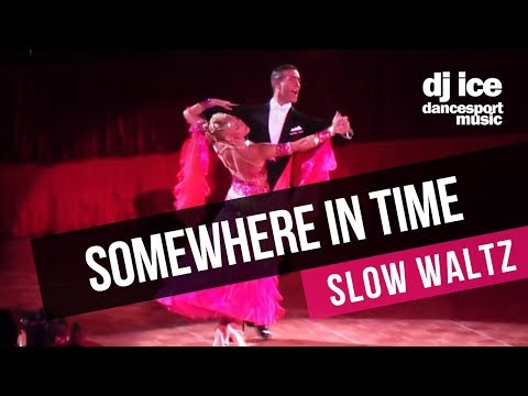 SLOW WALTZ | Dj Ice - Somewhere In Time