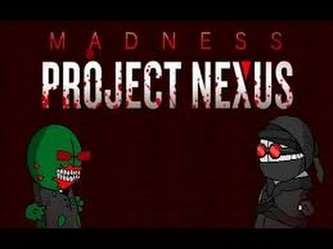 Madness Project Nexus - Story Mode - Part 2 [Episode 1.5]