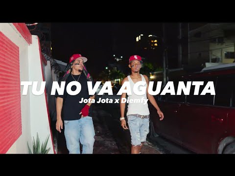 JOTA JOTA FT DIEMFY - TU NO VA AGUANTA ( VIDEO OFICIAL ) ​⁠Dir: @penyfilms