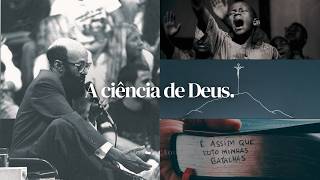 CIÊNCIA DE DEUS | A criação revela algo maior – Enéas Carneiro