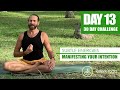 Day 13: Subtle Energies | 30 Day Yoga Challenge
