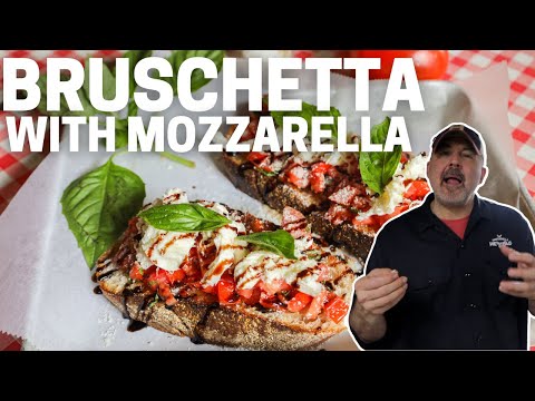 HOW TO MAKE THE BEST BRUSCHETTA WITH MOZZARELLA