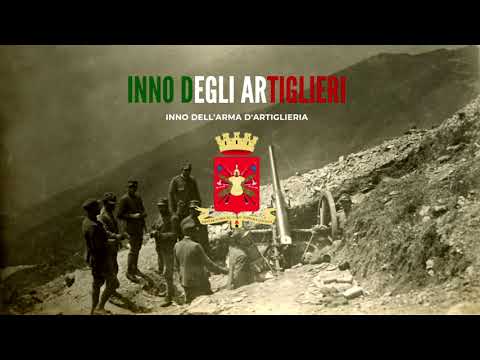 Inno dell'Artigliere - Inno dell'artiglieria italiana