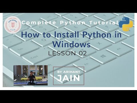 02 How To Install Python In Windows 10 Python Tutorial Complete Python By Arihant Jain