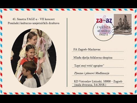 "Lepi moj vrtić ograjen" -  FA Zagreb-Markovac, mlađa dječja folklorna skupina