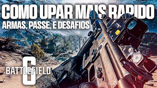 COMO UPAR ARMAS, PASSE E CONTA MAIS RÁPIDO NO BATTLEFIELD 6 | NOVO MÉTODO 🔥🔥🔥