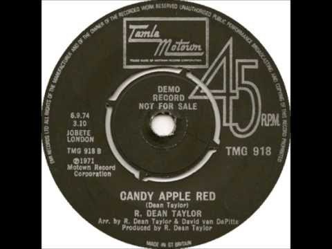 R. Dean Taylor - Candy Apple Red (Stereo Promo Version)