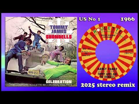 Tommy James & the Shondells - Hanky Panky - 2025 stereo remix