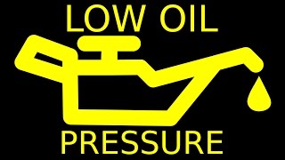 Low Oil Pressure Warning Light - (Quick Fix)