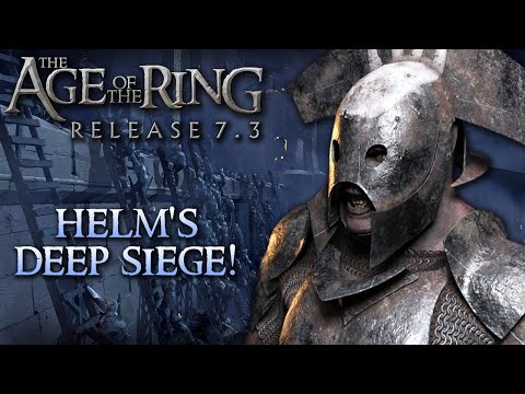 Age of the Ring mod 7.3 | The Siege of Helm's Deep | Custom map!