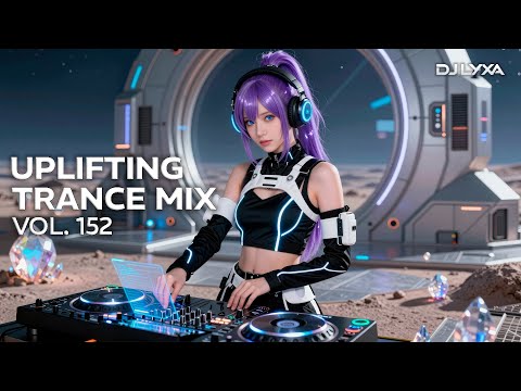 Uplifting Trance Mix 2026 Vol. 152 | Melodic Trance Journey
