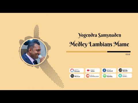 Yogendra Samynaden - Medley L'ambiance Mame - Sega Tamil