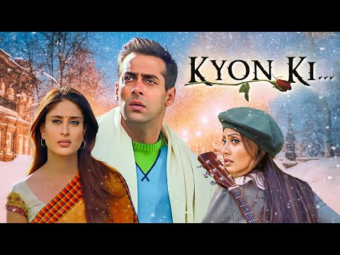 Kyon Ki... (2005) - Superhit Hindi Movie | Salman Khan, Kareena Kapoor, Jackie Shroff