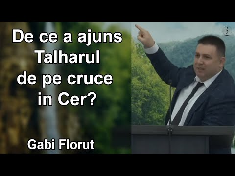 Gabi Florut - Why did the Thief on the Cross end up in Heaven? | SERMON