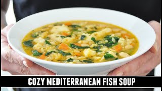 COZY Mediterranean Fish Soup | Heart-Healthy One-Pot Recipe
