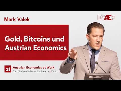 Thumbnail for Gold, Bitcoin und Austrian Economics I Mark J. Valek. by Austrian School