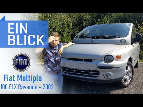 Fiat Multipla 100 ELX 2002 - Was steckt wirklich im "hässlichsten Auto"? - Vorstellung & Test