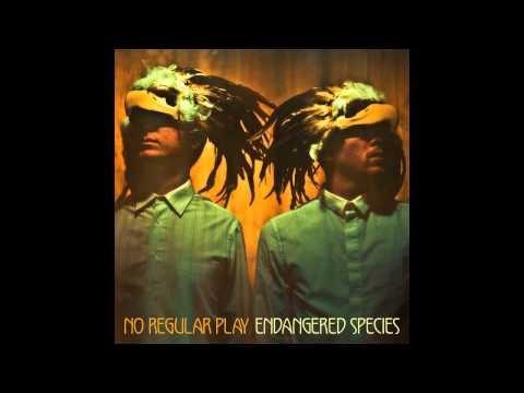 No Regular Play - Never Had Enough