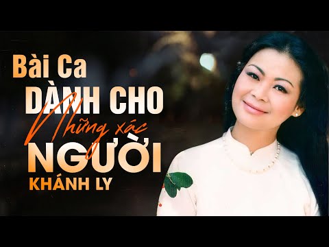 Bài ca dành cho những xác người Sheet - Khánh Ly