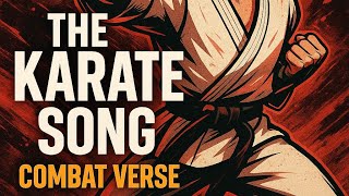 Download lagu Karate Anthem | The Karate Song #karate #music mp3