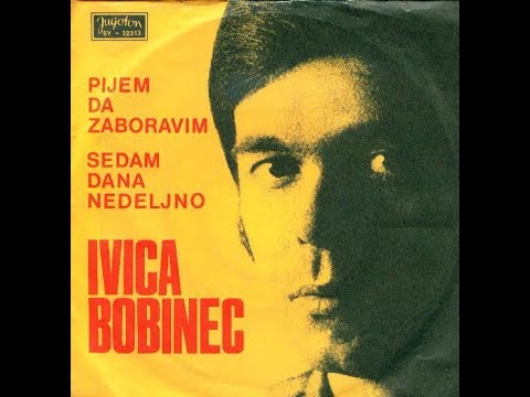 Ivica Bobinec – Pijem Da Zaboravim *1973* /// *vinyl* *mono*