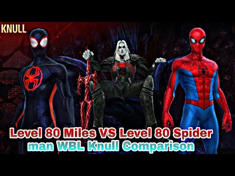 Level 80 Miles VS Level 80 Spider man WBL Knull Comparison - Marvel Future Fight