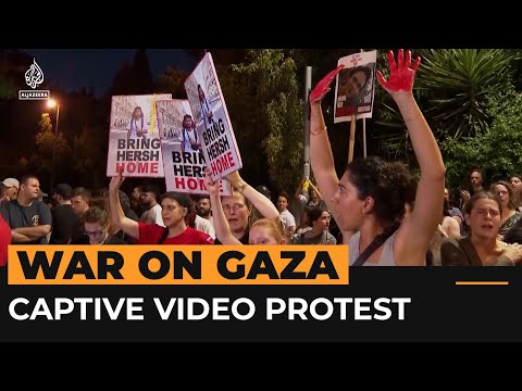 ‘Shame on you’ say Israeli protesters after captive video release