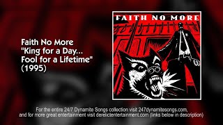 Faith No More - King for a Day [Track 11 from King for a Day... Fool for a Lifetime] (1995)