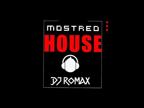 DJ Romax - Mostreo House 2022 Vol 01