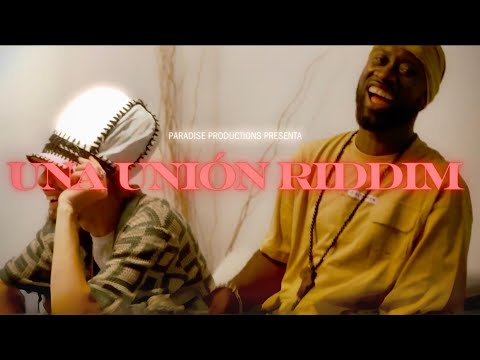 Una Unión Riddim (Fresh TDF, Jahricio, Mike Joseph, Shel Dixon, Ras Manuel, Moises Marsh)