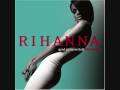 Disturbia by Rihanna with lyrics 