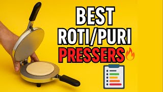 Best Roti & Puri Pressers in India | Top Dough Press Machines for Perfect Chapati & Poori | Kitchen