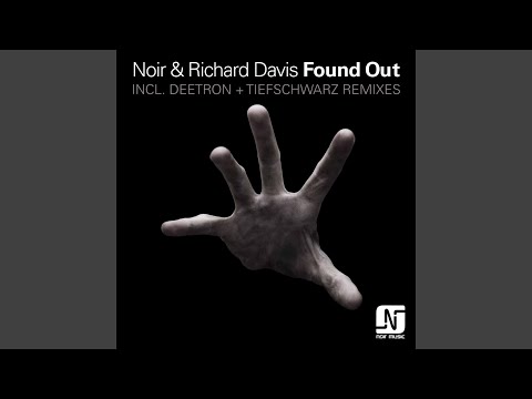 Found Out (Deetron Sunshower Remix)