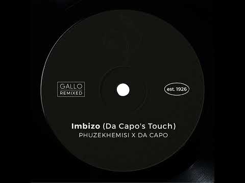 Phuzekhemisi - Imbizo (Da Capo's Touch) | Afro House Source | #afrohouse #afrodeep #afrotech