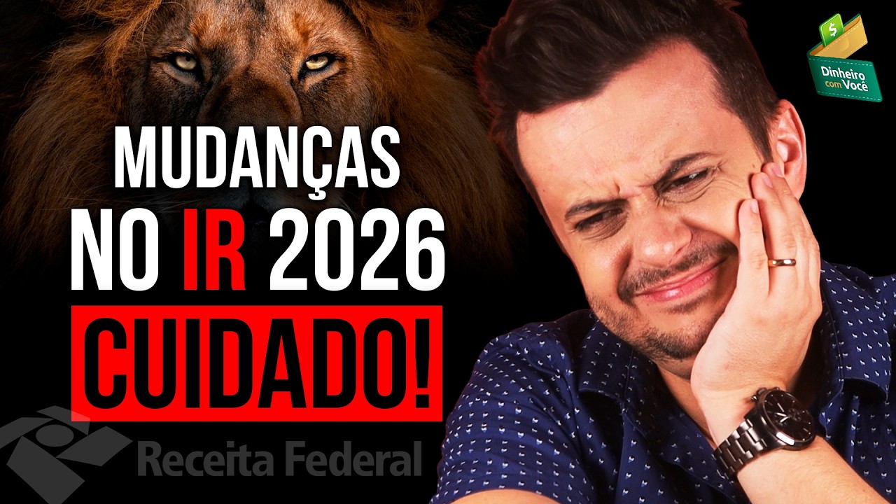 IMPOSTO DE RENDA 2026: MUDOU! CUIDADO com essas NOVAS REGRAS para não cair na MALHA FINA!