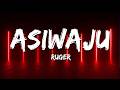 Ruger Asiwaju Lyrics