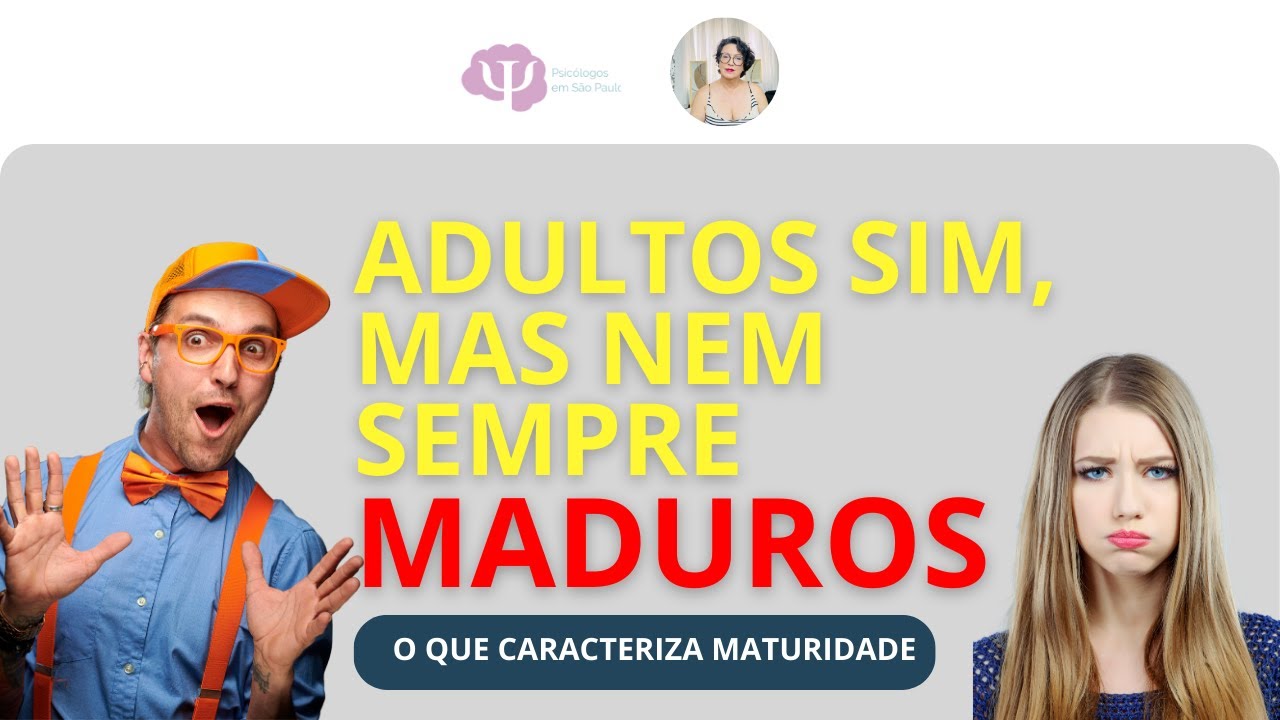 LIÇÕES de MATURIDADE EMOCIONAL - VERDADES DOLORIDAS, MAS NECESSÁRIAS