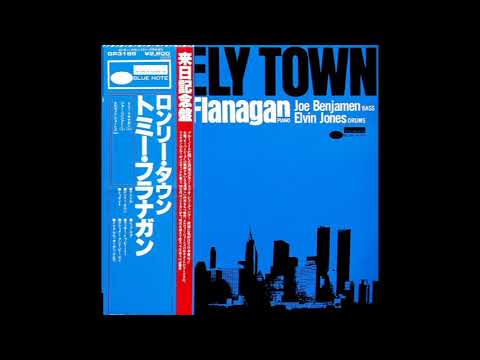 Tommy Flanagan Trio × Lonely Town