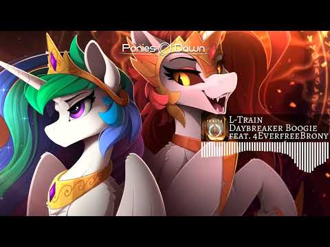 L-Train - Daybreaker Boogie (feat. 4everfreebrony) [lyrics]