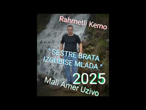 Mali Amer 2025 - RAHMETLI BRATU KEMI 2 pjesme - (Uzivo Audio) - Cover