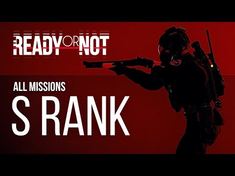 S Rank - All Missions in Ready or Not (No HUD, No Commentary)