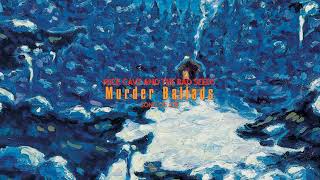 Nick Cave &amp; The Bad Seeds - Song of Joy (Official Audio)